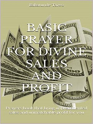 cover image of BASIC PRAYER FOR DIVINE SALES AND PROFIT